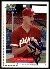 1991 CLASSIC BEST TOBY BORLAND ROOKIE AUTO READING PHILLIES #336
