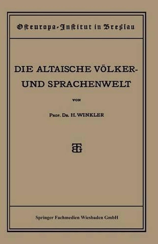 Quellen und Studien: Sechste Abteilung: Sprachwissenschaft, I. Heft: Die Altaisc - Image 1 of 1