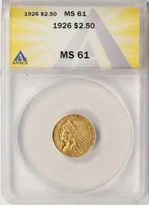 1926 2,5 $ Indian Gold Quarter Eagle ANACS MS61 - Bild 1 von 4