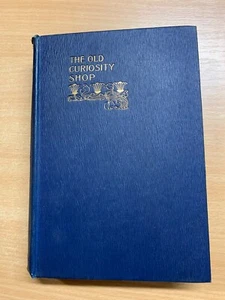 ANTIQUE CHARLES DICKENS "OLD CURIOSITY SHOP" FICTION HARDBACK BOOK (P4) - Picture 1 of 13