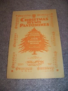 1934 TULLAR MEREDITH Christmas Hymn Pantomimes VERNA WHINERY 7th Ave NEW YORK - Picture 1 of 2