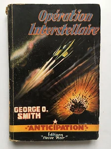 SCHWARZE FLUSS ANTIZIPATION NR. 59: INTERSTELLARE OPERATION .. GEORGE O.SMITH ... EO - Bild 1 von 3