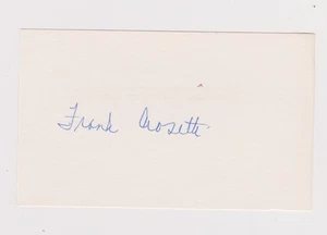 Frank Crosetti - Signed 3x5 - Debut 1932 - Yankees - Deceased 2002 - Picture 1 of 1
