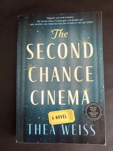 Advance Paperback - The Second Chance Cinema by Thea Weiss (2025) - Picture 1 of 2