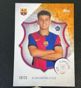 2024-25 Topps 125th Anniversary Barcelona Set S. DOMINGUEZ ROOKIE RC /25 - Picture 1 of 2