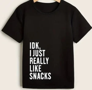 IDK I JUST REALLY LIKE SNACKS Gildan T shirt - Picture 1 of 1