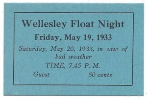 1933 Wellesley University Float Night Ticket - Friday May 19 Guest Admission GG - Picture 1 of 2