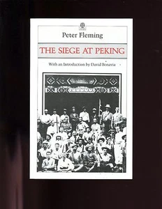 mac- THE BELAGERUNG AT PEKING (Boxer Rebellion 1900) Peter Fleming, UK, sb Sehr guter Zustand - Bild 1 von 2