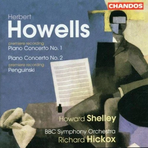 Howells: Piano Concertos, Etc. (Shelley / BBC Symphony Orch. / Hi - Image 1 of 1