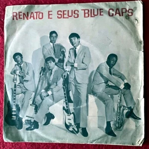 RENATO E SEUS BLUE CAPS - O ESCANDALO / PRECISO SER FELIZ - 7" - BRAZIL - Imagen 1 de 5