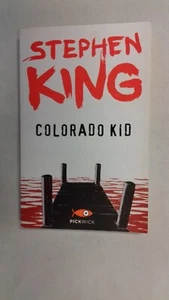 King, Colorado Kid, prima edizione, Pickwick, Sperling e Kupfer 2014. - Picture 1 of 1