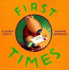 First Times - Hardcover By Brami, Elisabeth - GOOD
