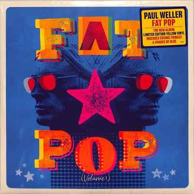 Paul Weller / FAT POP (LTD.YELLOW VINYL) (LP) / Polydor / 3556627 / colLP - Bild 1 von 2