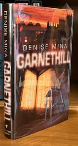 Garnethill - Denise Mina, UK SIGNED 1st Edition 1st Printing VF/VF - Imagen 1 de 11
