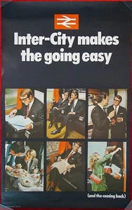 INTERCITY MAKES THE GOING EASY BRITISH RAIL BR CLASSIC PHOTO POSTER ORIG 1970 - Picture 1 of 2