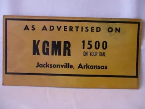 KGMR 1500 AM Radio Jacksonville Arkansas AR Vintage Advertised On Sign 50s 60s - Picture 1 of 2
