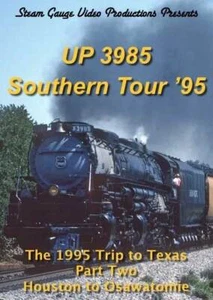 UP 3985 Southern Tour 95 Part 2 Houston to Osawatomie McAlester Waco Coffeyville - Picture 1 of 1