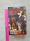 The Great Hunt The Wheel Of Time Robert Jordan 1st Edition Large Paperback