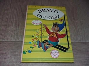 BRAVO OUI-OUI ! / ENID BLYTON - Picture 1 of 3