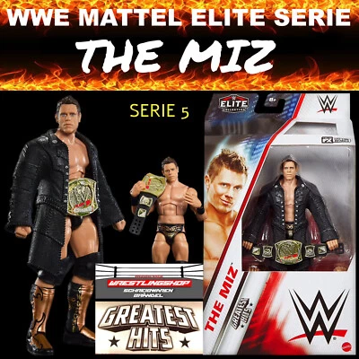 WWE MATTEL ELITE GREATEST HITS SERIE 5 THE MIZ WRESTLING FIGUR RAW SMACKDOWN NW