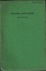1930 Canton & Salem by Kuo, Chinese Culture in New England History Massachusetts - Picture 1 of 1