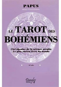 Le Tarot Des Bohemiens- Clef Absolue De La Science Occulte Le Plus Ancien - Imagen 1 de 1