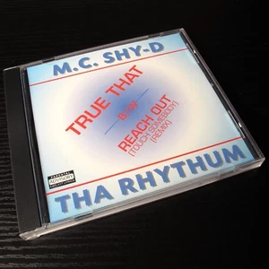 M.C. Shy-D / Tha Rhythum - True That / Reach Out (Touch Somebody) CD Mint #14-2 - Picture 1 of 3