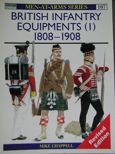 Osprey BRITISH INFANTRY EQUIPMENTS (I) 1808-1908 by M. Chappell. Valise NEW book - Imagen 1 de 1