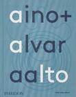 Aino + Alvar Aalto: A Life Together by Heikki Aalto-Alanen (English) Hardcover B