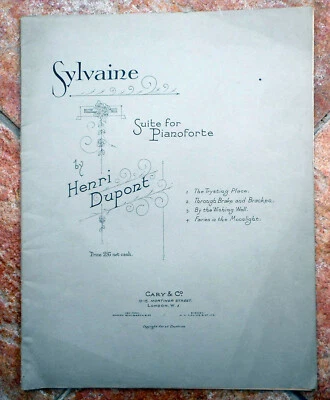 Sylvaine - Henri Dupont: Piano Suite 4 Pieces: 19pgs Cary & Co  1922 - Image 1 of 4