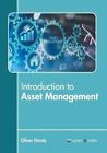 Introduction to Asset Management by Hardy 9781641723701 | Brand New
