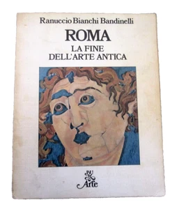 BIANCHI BANDINELLI R-ROMA,LA FINE DELL’ARTE ANTICA.Rizzoli BUR,1976 con carte - Picture 1 of 3