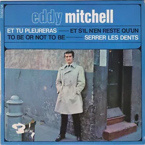EDDY MITCHELL ET TU PLEURERAS FRENCH ORIG EP LONDON ALL STAR - Bild 1 von 1