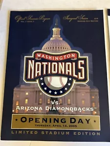 2005 WASHINGTON Nationals OPENING DAY Program 4/14/05 vs ARIZONA DIAMONDBACKS - Picture 1 of 3