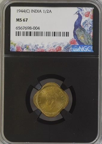 1944C British India 1/2 Anna-NGC Graded MS 67 Top Pop Cover