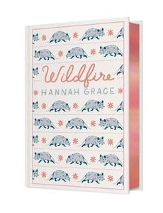 Wildfire Collector's Edition: The deluxe collector's edition by Hannah Grace Har - Picture 1 of 1
