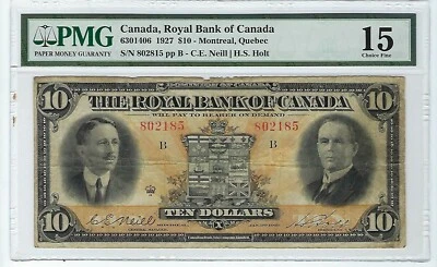 1927 ROYAL BANK OF CANADA $10 630-14-06  NEILL LEFT SIGNATURE PMG CHOICE FINE 15 - Image 1 of 2