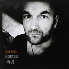 Sid Hille Ugetsu = 雨月 SatnaMusic LP, Album 2016