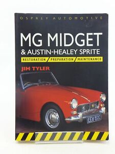 "MG MIDGET & AUSTIN-HEALEY SPRITE - Tyler, Jim"
