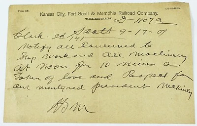 9-17-1901 Telegram KC, Fort Scott & Memphis Railroad Company McKinley Death RARE - Image 1 of 3