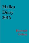 Haiku Diary 2016-Howard Colyer