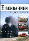 Garant  ·  Eisenbahnen - Vom "Adler" zur "Maxima" 