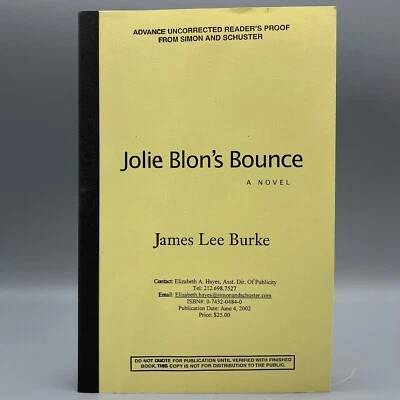 Jolie Blon's Bounce- James Lee Burke- Advance Uncorrected Proof- Fine Condition - Image 1 of 4