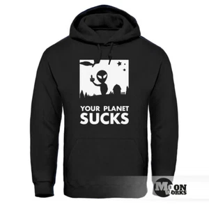 Hoodie Herren Your Planet Sucks Alien Ufo Moonworks® - Bild 1 von 3