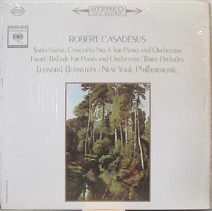 SAINT-SAENS Piano Concerto No 4 FAURE Ballade for Piano&Orch CASADESUS Bernstein - Picture 1 of 1