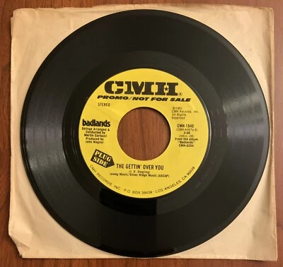 Badlands The Gettin' Over You / Big Ball In Cowtown Promo 45 RPM Record - VG - Image 1 of 2
