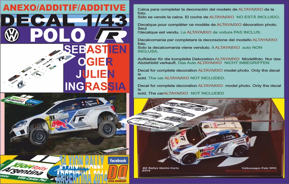 CALCOMANÍA ANEXO 1/43 VOLKSWAGEN POLO R WRC S.OGIER R.ARGENTINA 2014 2º (12) Foto 1 de 1