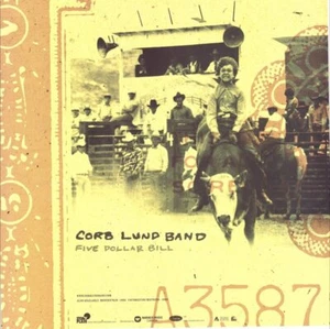 Corb Lund Band Five Dollar Bill 2002 A3587 Promo Poster 18 x 18 - Picture 1 of 3