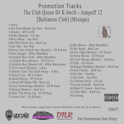 Baltimore Club .. White CD. The Club Queen DJ K-Swift - Jumpoff 12 Foto 1 de 2