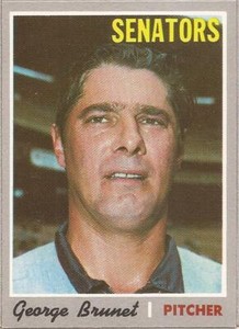 1970 TOPPS # 328 - GEORGE BRUNET - WASHINGTON SENATORS - SET BREAK - #2